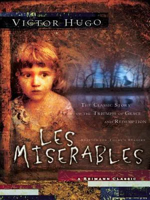 Victor Hugo: Les Miserables