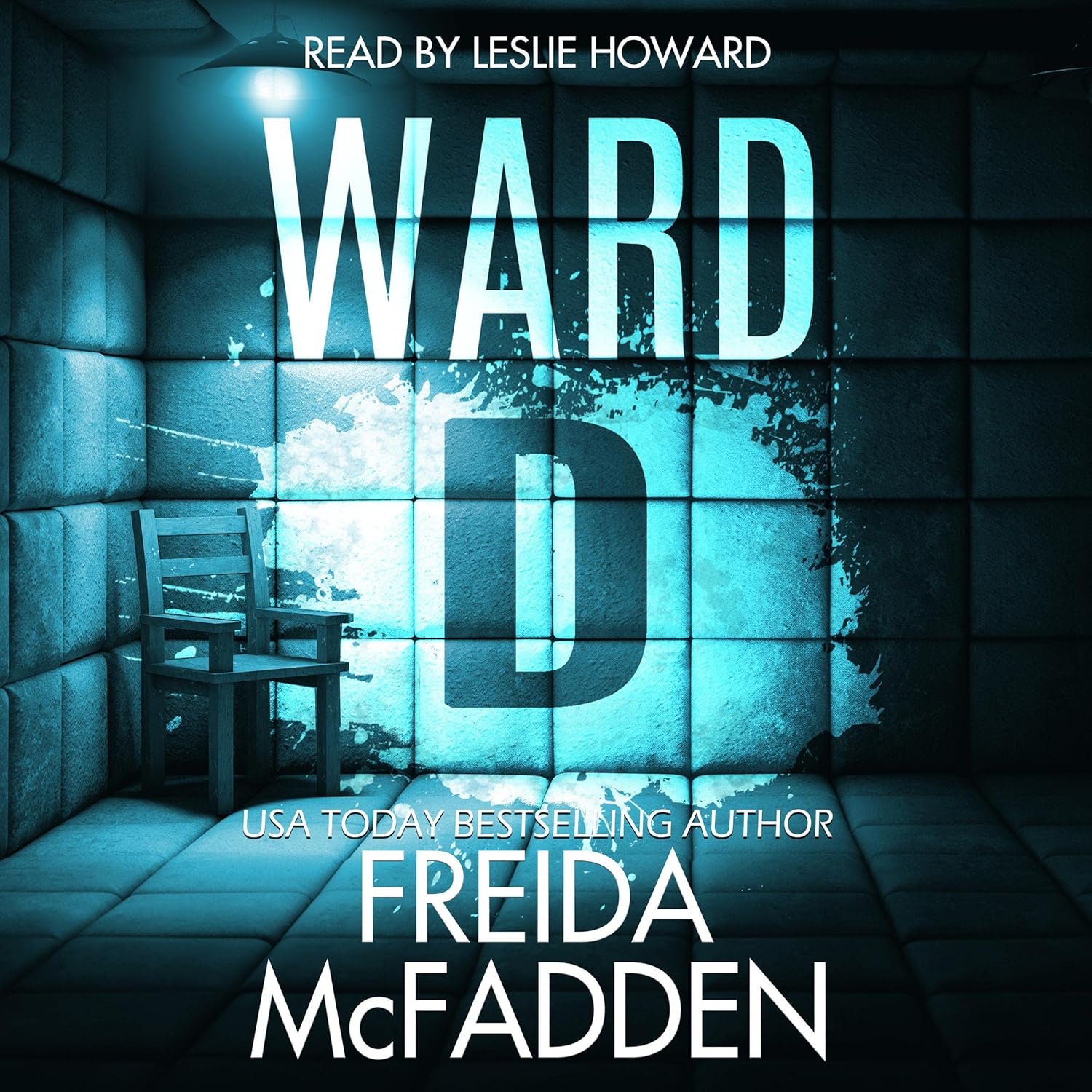 Freida McFadden: Ward D (AudiobookFormat, Englisch language, Hollywood Upstairs Press)
