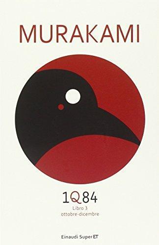 Haruki Murakami: 1Q84 - Libro 3. Ottobre-dicembre (Italian language, 2015)