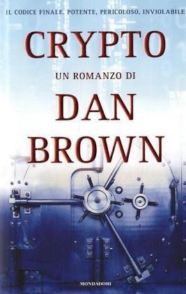 Dan Brown: Crypto (Hardcover, Italiano language, 2006, Mondadori)