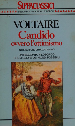 Voltaire: Candido, ovvero, L'ottimismo (Italian language, 1990, Rizzoli)