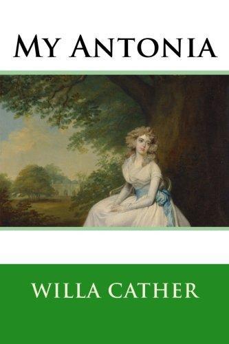 Willa Cather: My Antonia (2015)