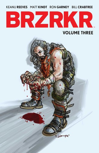 Matt Kindt, Ron Garney, Brian Hurtt: BRZRKR, Vol. 3 (Paperback, 2023, BOOM! Studios)