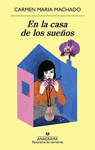En la casa de los sueños (Paperback, Editorial Anagrama)