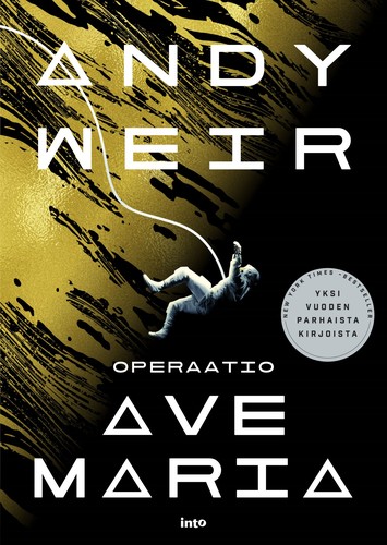 Andy Weir: Operaatio Ave Maria (EBook, Finnish language, 2022, Into Kustannus Oy)