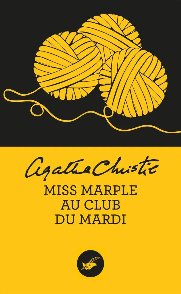 Agatha Christie: Miss Marple au club du mardi (French language, 2016, Editions du Masque)