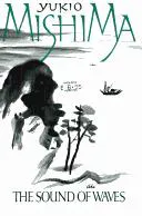 Yukio Mishima: The Sound of Waves (1981)
