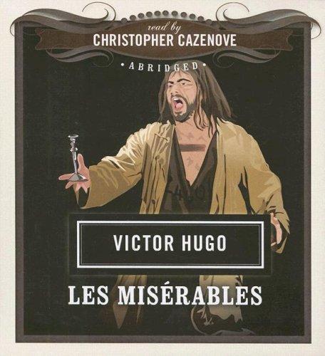 Victor Hugo: Les Misérables (2007, Blackstone Audio Inc.)