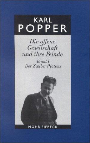 Die offene Gesellschaft und ihre Feinde I. Studienausgabe. Der Zauber Platons. (Paperback, Mohr)