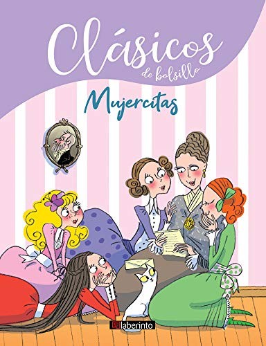 Louisa May Alcott, Beatrice Masini: Mujercitas (Paperback, Ediciones del Laberinto S. L)