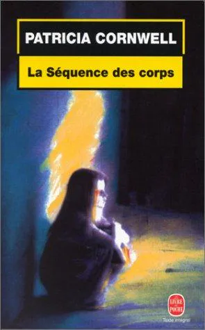 Patricia Cornwell: La séquence des corps (French language, 1996)
