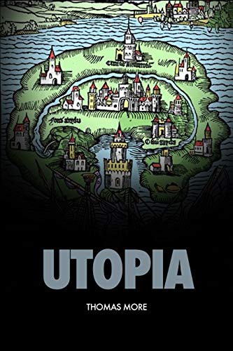 Thomas More: Utopia (Paperback, Independently published, Independently Published)