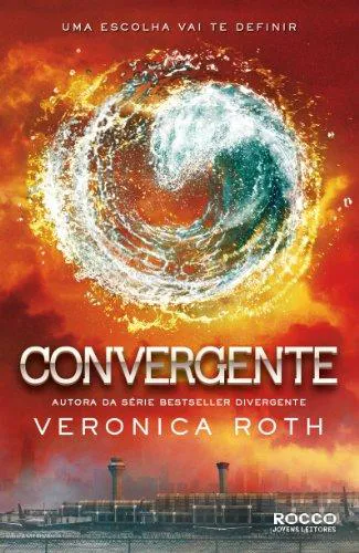 Veronica Roth: Convergente (Portuguese language, 2014, Rocco)
