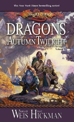 Margaret Weis, Tracy Hickman: Dragons of Autumn Twilight (Paperback, Wizards of the Coast)
