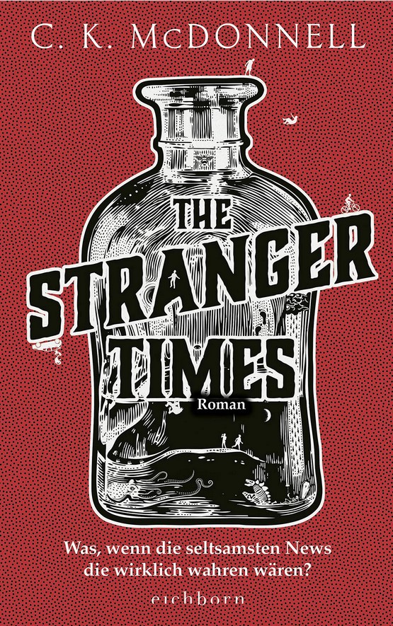 C.K. McDonnell: The Stranger Times (Paperback, 2021, Bantam Press)