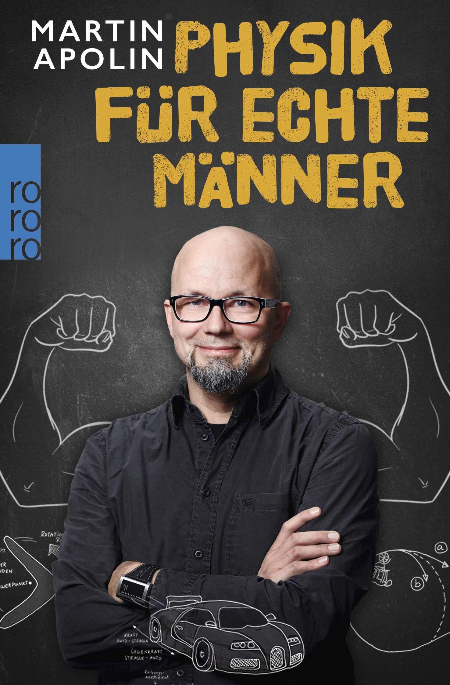 Martin Apolin: Physik für echte Männer (Hardcover)