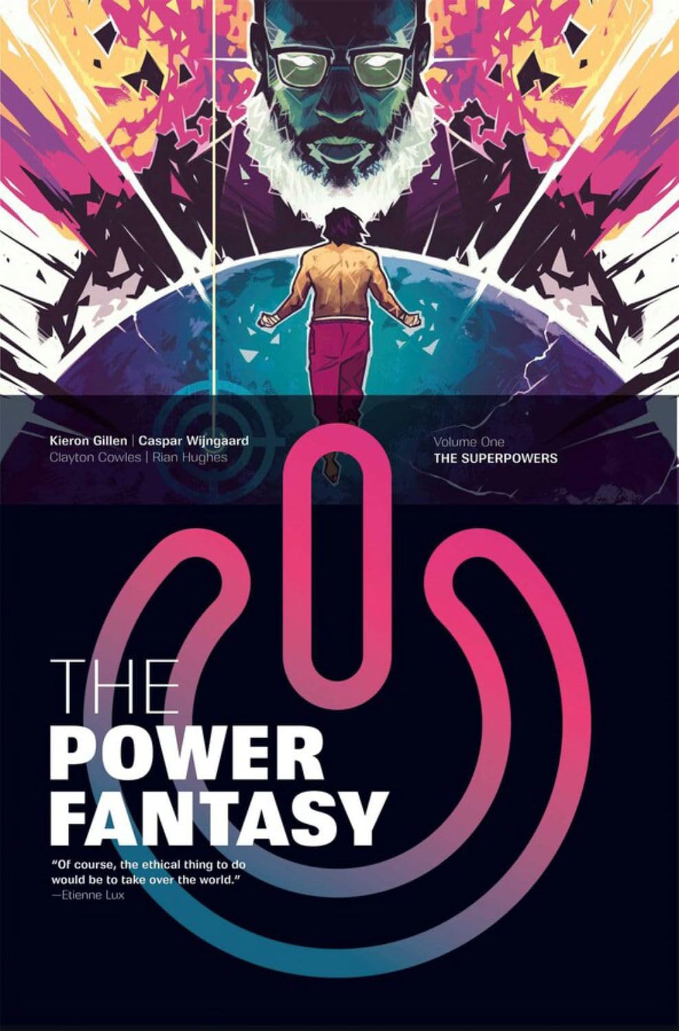 Kieron Gillen, Caspar Wijngaard: The Power Fantasy Volume 1: The Superpowers (Paperback, Inglés language, Image)