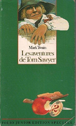 Edibook, Mark Twain, William Dufris, Samuel Langhorne: Les Aventures de Tom Sawyer (French language, 1987, Éditions Gallimard)
