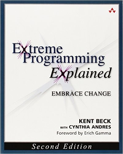 Kent Beck: Extreme programming explained (2005, Addison-Wesley)