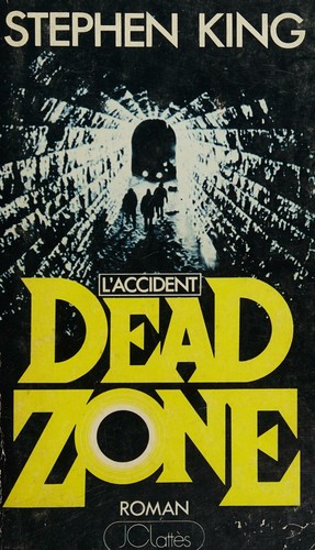 Stephen King: Dead zone (French language, 1984, J. C. Lattes)