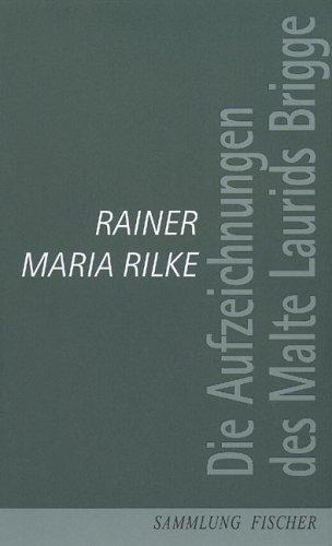 Rainer Maria Rilke: Die Aufzeichnungen des Malte Laurids Brigge. (Hardcover, German language, 2000, Fischer (S.), Frankfurt)