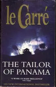 John le Carré: The tailor of Panama (1997)