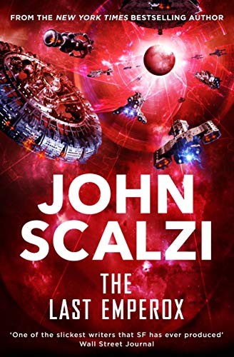 John Scalzi: Last Emperox (Paperback)