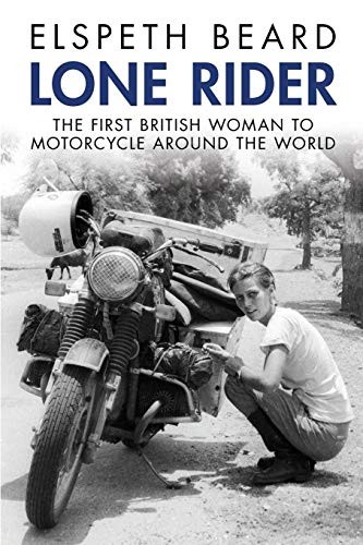 Elspeth Beard: Lone Rider (2018, Octane Press)