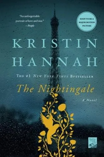 Kristin Hannah: The Nightingale (2017, St. Martin's Griffin)