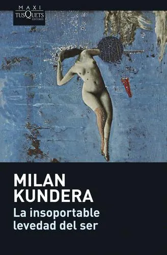 Milan Kundera, Milan Kundera: La insoportable levedad del ser (Spanish language, 2008)