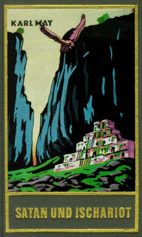 Karl May: Gesammelte Werke, Bd.22, Satan und Ischariot (Hardcover, Karl-May-Verlag)