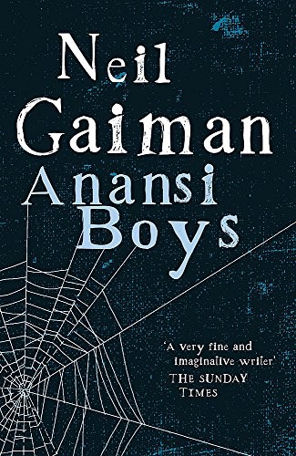 Neil Gaiman: Anansi Boys (Hardcover, REVIEW / Headline Book Publishing)