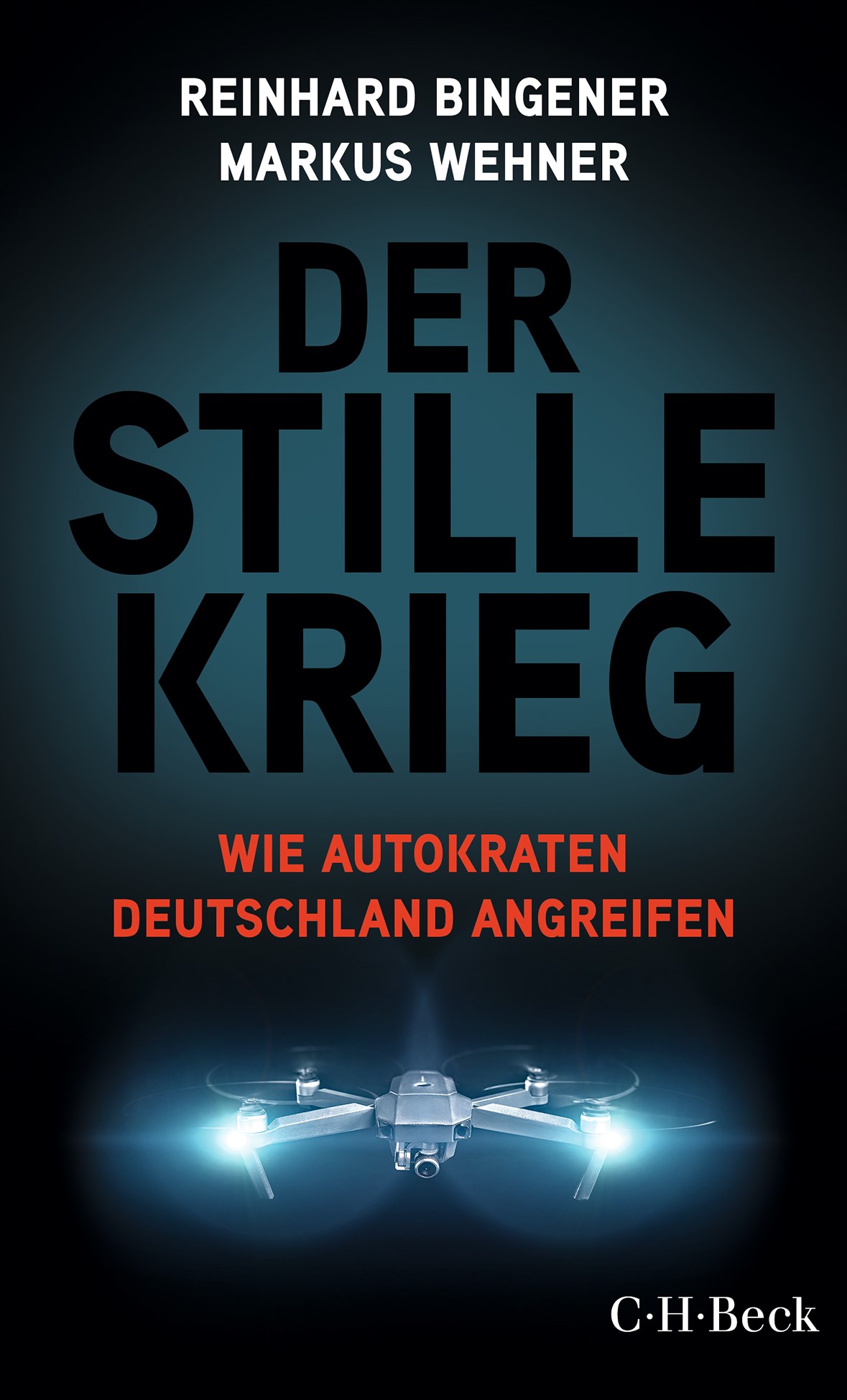 Reinhard Bingener, Markus Wehner: Der stille Krieg (Paperback, deutsch language, 2025, C.H.Beck)