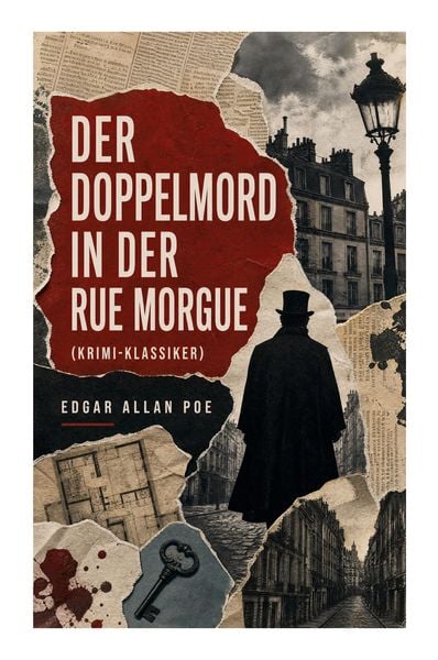 Edgar Allan Poe: Doppelmord in der Rue Morgue (2018, CreateSpace Independent Publishing Platform)