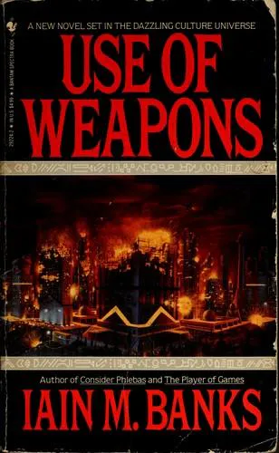 Iain M. Banks: Use of weapons (1990)
