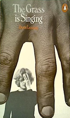Doris Lessing: The Grass is Singing (Paperback, 1969, Penguin (UK))