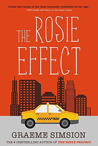 Graeme Simsion: The Rosie Effect (Paperback, The, HarperAvenue)