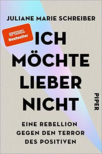 Juliane Marie Schreiber: Ich möchte lieber nicht (German language, 2022)