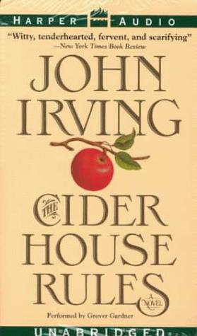 John Irving: The Cider House Rules (AudiobookFormat, HarperAudio)