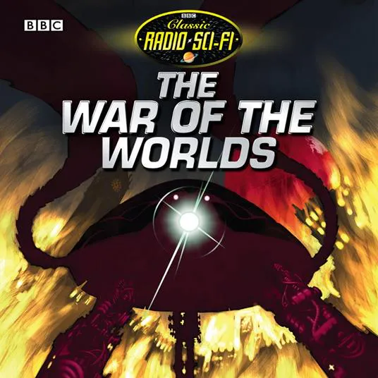 H. G. Wells: The War of the Worlds (2007, BBC Audiobooks)