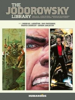 Alejandro Jodorowsky: The Jodorowsky Library: Book Three (Hardcover, 2022, Humanoids, Inc)