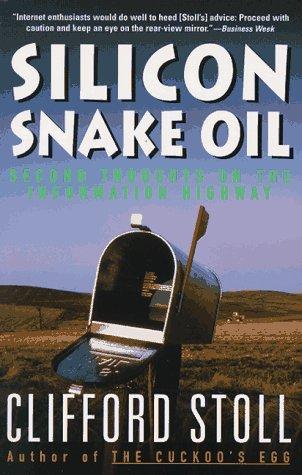 Clifford Stoll: Silicon Snake Oil (Anchor)