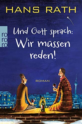 Hans Rath: Und Gott sprach (Paperback, Rowohlt Taschenbuch)