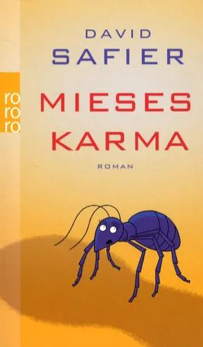 David Safier: Mieses Karma (German language, 2008, Kindler Verlag)