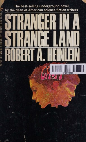 Robert A. Heinlein: Stranger in a Strange Land (1970, Berkley Publishing Corp.)