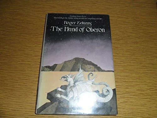 Roger Zelazny: The Hand of Oberon (1976, Doubleday)