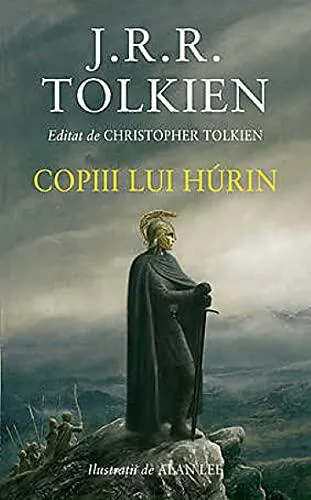 J. R. R. Tolkien: Copii Lui Hurin (Romanian language, 2013, Editura RAO)