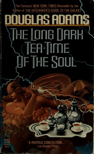 Douglas Adams: The Long Dark Tea-Time of the Soul (Paperback, 1990, Pocket Books)