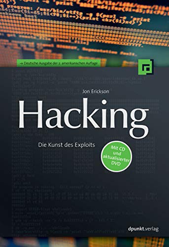 Jon Erickson: Hacking (Paperback, Dpunkt.Verlag GmbH)