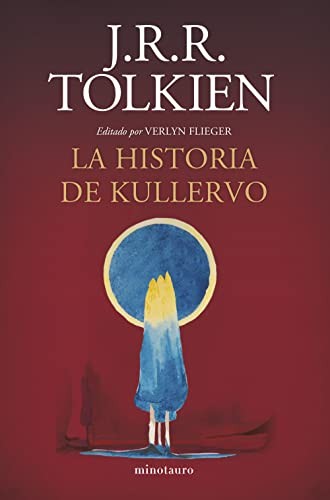 La historia de Kullervo (Hardcover, Minotauro)